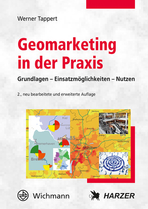Geomarketing in der Praxis von Tappert,  Werner