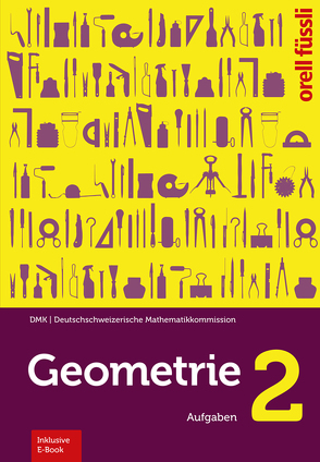 Geometrie 2 – inkl. E-Book von Graf,  Michael, Klemenz,  Heinz