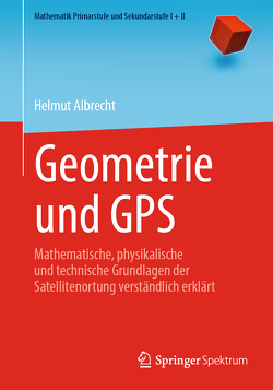 Geometrie und GPS von Albrecht,  Helmut