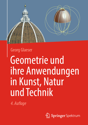 Geometrie und ihre Anwendungen in Kunst, Natur und Technik von Glaeser,  Georg