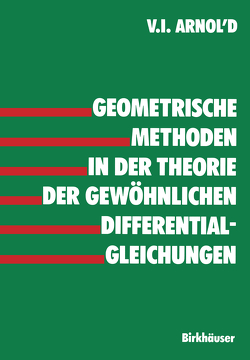 Geometrische Methoden in der Theorie der gewöhnlichen Differentialgleichungen von Arnold