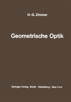 Geometrische Optik von Zimmer,  Hans-Georg
