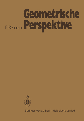 Geometrische Perspektive von Rehbock,  Fritz