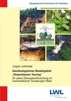 Geoökologisches Modellgebiet „Riesenbecker Osning“ von Lethmate,  Jürgen
