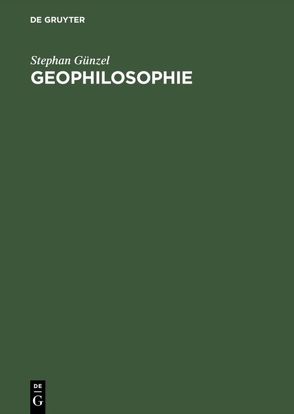 Geophilosophie von Günzel,  Stephan