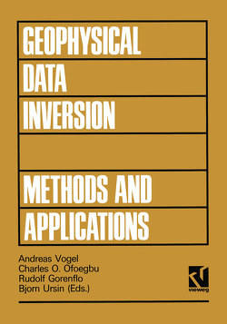 Geophysical Data Inversion Methods and Applications von Vogel,  Andreas