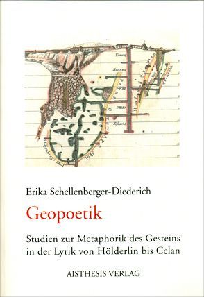 Geopoetik von Schellenberger-Diederich,  Erika