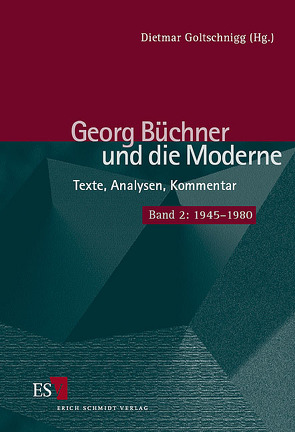 Georg Büchner und die Moderne von Goltschnigg,  Dietmar