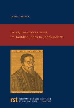 Georg Cassanders Irenik von Gaschick,  Daniel