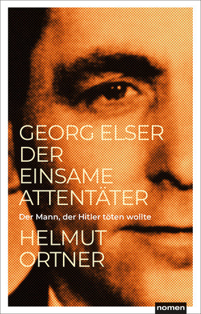 Georg Elser von Ortner,  Helmut