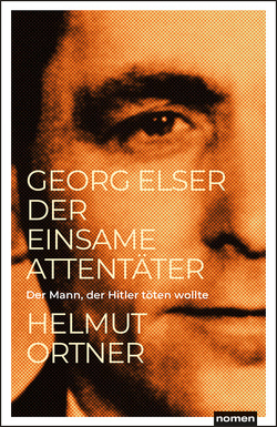 Georg Elser von Ortner,  Helmut