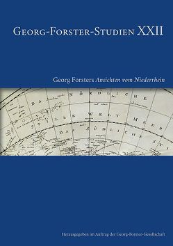 Georg Forsters Ansichten vom Niederrhein von Ewert,  Michael, Greif,  Stefan