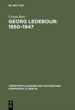 Georg Ledebour: 1850–1947 von Kluke,  Paul, Ratz,  Ursula