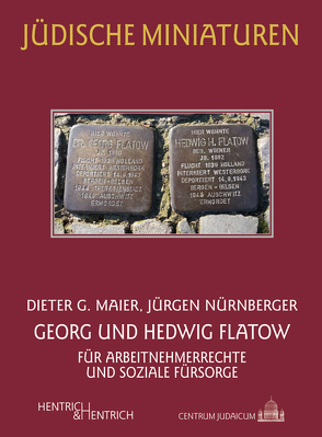 Georg und Hedwig Flatow von Meier,  Dieter G., Nürnberger,  Jürgen