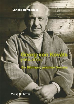 Georg von Kováts (1912-1997) von Ramscheid,  Larissa
