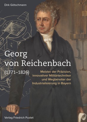 Georg von Reichenbach (1771-1826) von Götschmann,  Dirk