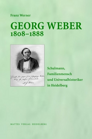 Georg Weber 1808–1888 von Werner,  Franz
