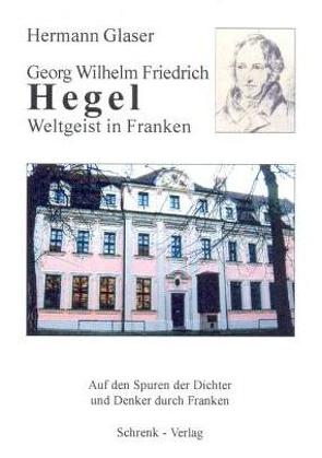 Georg Wilhelm Friedrich Hegel von Glaser,  Hermann