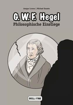 Georg Wilhelm Friedrich Hegel von Lorenz,  Ansgar, Quante,  Michael
