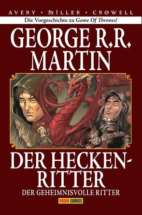 George R. R. Martin: Der Heckenritter Graphic Novel (Collectors Edition) von Avery,  Ben, Fricke,  Kerstin, Martin,  George R.R., Miller,  Mike