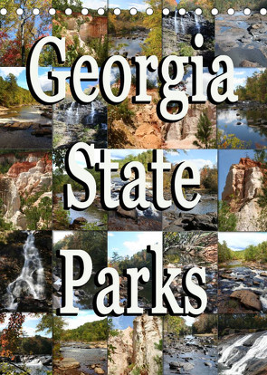 Georgia State Parks (Tischkalender 2022 DIN A5 hoch) von Schwarz,  Sylvia