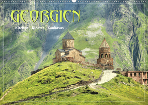Georgien – Kirchen Klöster Kaukasus (Premium, hochwertiger DIN A2 Wandkalender 2020, Kunstdruck in Hochglanz) von Stamm,  Dirk