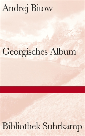 Georgisches Album von Bitow,  Andrej, Tietze,  Rosemarie