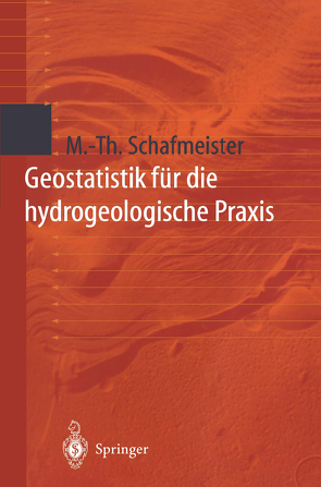 Geostatistik für die hydrogeologische Praxis von Schafmeister,  Maria-Theresia