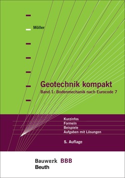 Geotechnik kompakt von Möller,  Gerd
