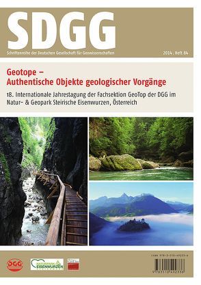 Geotope – Authentische Objekte geologischer Vorgänge von Kollmann,  Heinz A., Röhling,  Heinz-Gerd