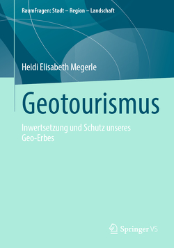 Geotourismus von Megerle,  Heidi Elisabeth