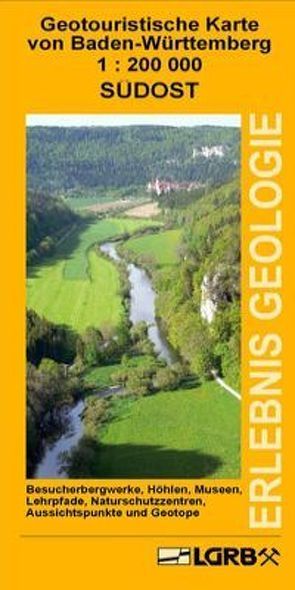 Geotouristische Karte von Baden-Württemberg: Südost von Huth,  Thomas, Junker,  Baldur