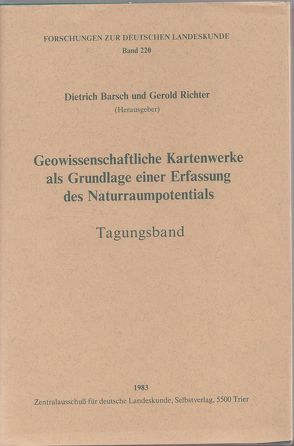 Geowissenschaftliche Kartenwerke als Grundlage einer Erfassung des Naturraumpotentials von Barsch,  Dietrich, Richter,  Gerold