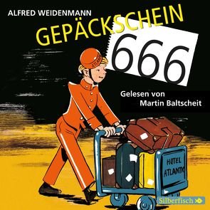 Gepäckschein 666 von Baltscheit,  Martin, Weidenmann,  Alfred