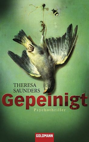 Gepeinigt von Saunders,  Theresa, Wittich,  Gertrud