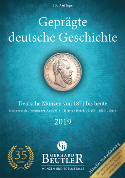 Geprägte deutsche Geschichte von Beutler,  Gerhard