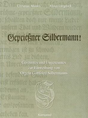 Gepriessner Silbermann! von Ahrens,  Christian, Langrock,  Klaus