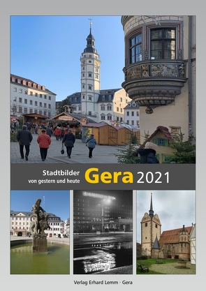 Gera 2021 von Lemm,  Erhard, Schenke,  Frank