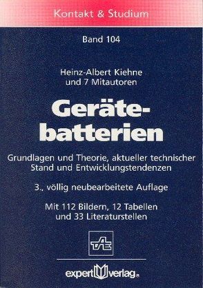 Gerätebatterien von Kiehne,  Heinz A.