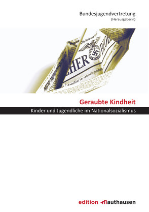 Geraubte Kindheit