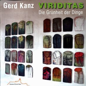 Gerd Kanz – Viriditas von Eichner-Grünbeck,  Brigitte, Emmer,  Jürgen, Kanz,  Gerd, Präcklein,  Uli, Schaper-Oeser,  Barbara