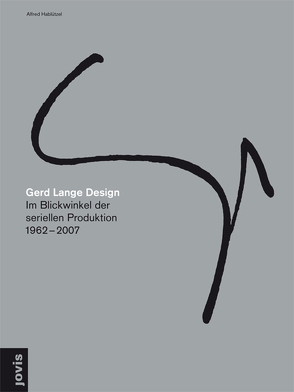 Gerd Lange Design von Hablützel,  Alfred