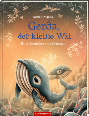 Gerda, der kleine Wal (Bd. 2) von Grosche,  Erwin, Macho,  Adrian