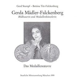 Gerda Mädler – Falckenberg von Stumpf,  Gerd, Titt-Falckenberg,  Bettina