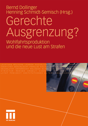 Gerechte Ausgrenzung? von Dollinger,  Bernd, Schmidt-Semisch,  Henning