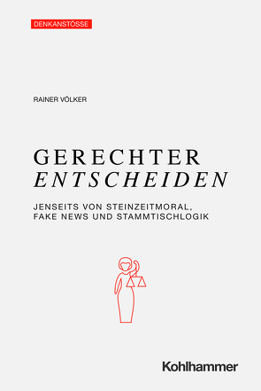 Gerechter Entscheiden von Völker,  Rainer