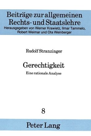 Gerechtigkeit von Stranzinger,  Rudolf