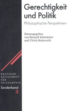 Gerechtigkeit und Politik von Schmücker,  Reinold, Steinvorth,  Ulrich