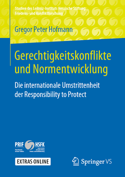 Gerechtigkeitskonflikte und Normentwicklung von Hofmann,  Gregor Peter