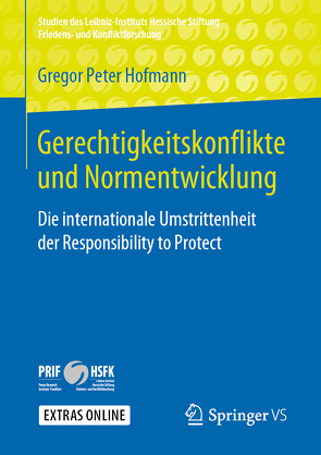 Gerechtigkeitskonflikte und Normentwicklung von Hofmann,  Gregor Peter